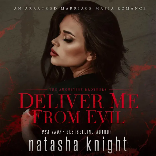 Deliver Me from Evil: The Augustine Brothers, Book 2 (Unabridged)