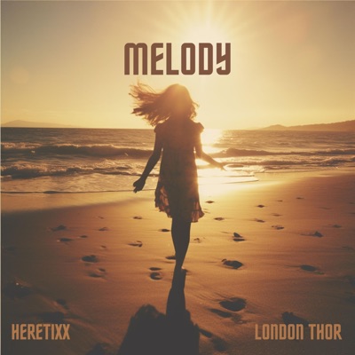 Melody - Single