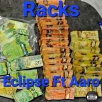 Racks (feat. Aaro) - Single - Eclipse