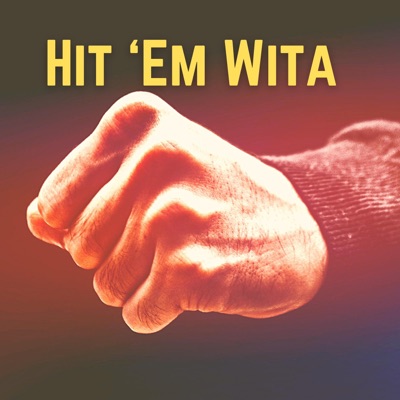 Hit 'Em Wita - Single