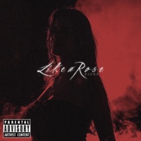 Like a Rose 2 - Single - R3DQX