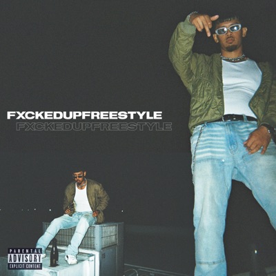 Fuckedupfreestyle - Single