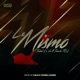Lo Mismo feat Juancho The Gold Letter Single