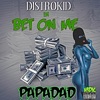 Bet On Me - Single