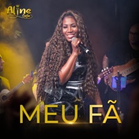 Meu Fã (Ao Vivo) - Single - Aline Costa