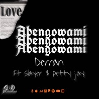 Abengowami (feat. P.Slayer & Petty jay) - Single - Derran