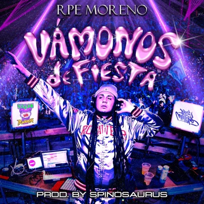 Vámonos de Fiesta (feat. Spinosaurus) - Single