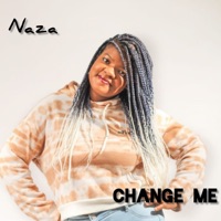 Naza Change Me - Single - Vukani
