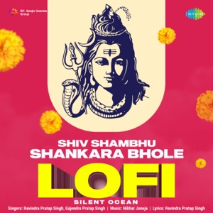 Shiv Shambhu Shankara Bhole (Lofi)