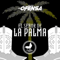 El Señor de la Palma - Single - Grupo La Ofensa & Capotes