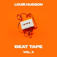 Beat Tape, Vol. 3 - Louie Hudson