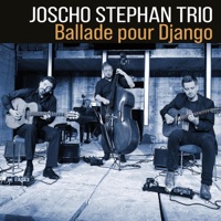 Ballade pour Django (feat. Sven Jungbeck & Volker Kamp) - Single - Joscho Stephan
