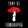 Tamadayka - Single