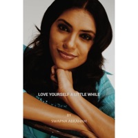 Love Yourself a Little While - Single - Swapna Abraham