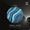 Tribal Shift - Single