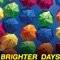 Brighter Days (feat. C4RDIN4L) - OA Beats lyrics