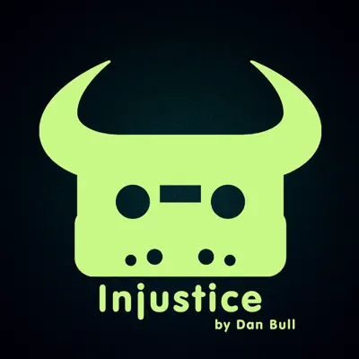 Injustice - Single - Dan Bull