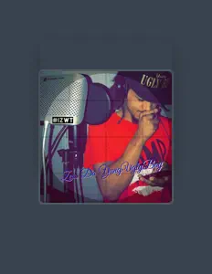 Poslechněte si interpreta Zeus Da YungUglyBoy, sledujte hudební videa, přečtěte si životopis, podívejte se na data turné a další informace.