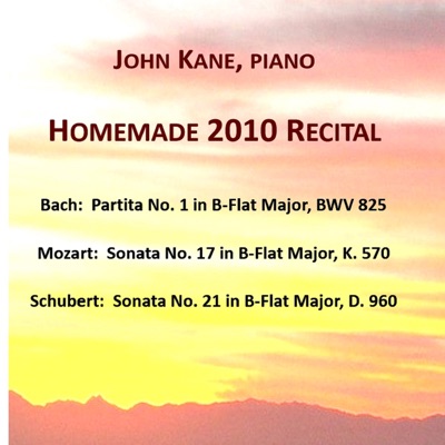 Homemade 2010 Recital - Wolfgang Amadeus Mozart