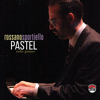 Pastel, Solo Piano - Rossano Sportiello