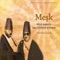 Sultani-Irak Nakış Yürük Semai - AKA Gunduz Kutbay & Kani Karaca lyrics