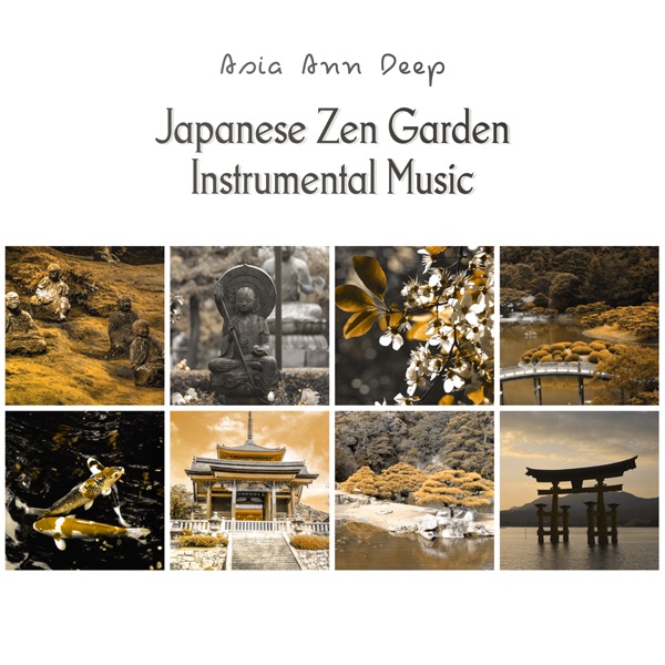 Japanese Zen Garden Instrumental Music