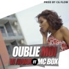 Oublie-moi (feat. MCBOX) - Single