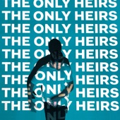 Local Natives - The Only Heirs