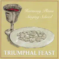 Thy Word Is a Lamp — Harmony Plains Singing School