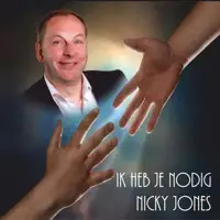 Ik Heb Je Nodig — Nicky Jones