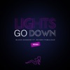 Lights Go Down (Remix) [feat. Skinny Fabulous] - Single