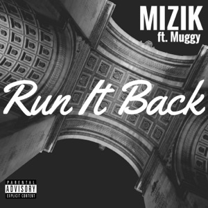Run It Back (feat. Muggy)