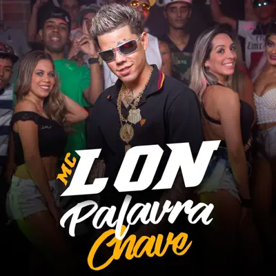 Palavra Chave - Single - Mc Lon