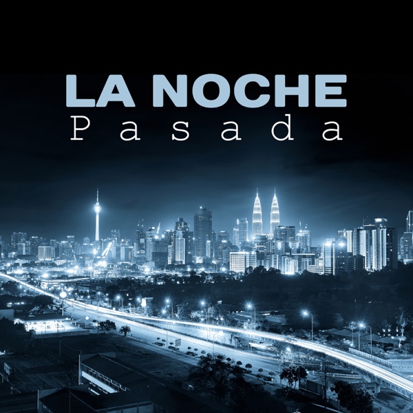 La Noche Pasada - Los Mejores Sueños, Quedarse Dormido Rapido, Música Espiritual