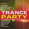 Trance Party: 15 Hard Hitting Trance Traxx