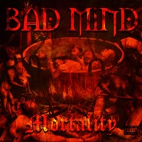Mortality - Bad Mind