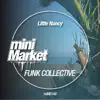 Little Nancy - Funk Collective (Luca Maino Remix)