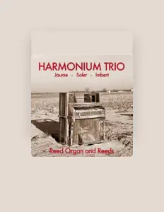Ouça Harmonium Trio, assista a videoclipes, leia a biografia, veja as datas das turnês e mais!