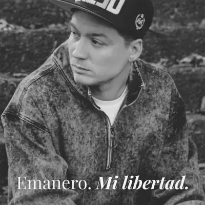 Mi Libertad - Single - Emanero