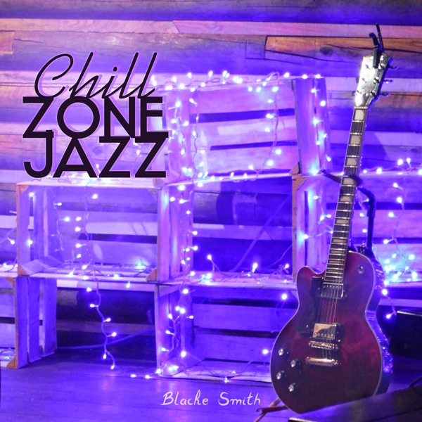 Chill Zone Jazz