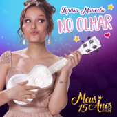 No Olhar - Larissa Manoela