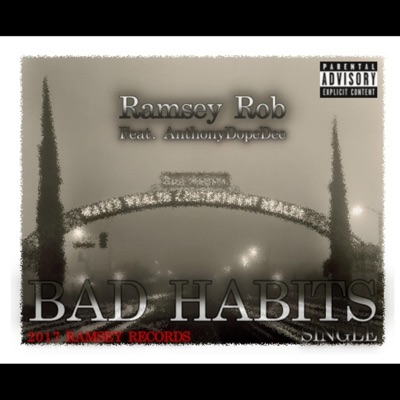 Bad Habits (feat. AnthonyDopeDee) - Single