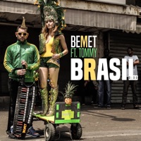 Brasil (feat. Tommy) - Single - BEMET