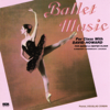 Ballet Music for Barre & Center Floor (6000) - David Howard