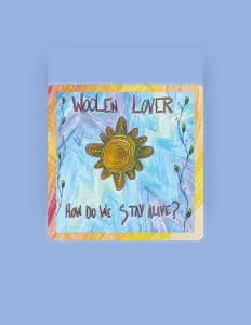 Listen to Woolen Lover, watch music videos, read bio, see tour dates & more!