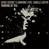 Thinking of You (feat. Camille Safiya) [Serge Devant’s Floor Cut] artwork