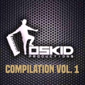 Oskid Productions Compilation, Vol. 1 artwork