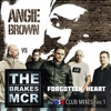 Forgotten Heart (Angie Brown vs. The Brakes) [The USA Club Mixes, Vol.1] - EP