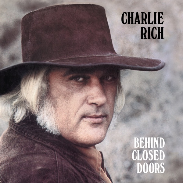 Behind Closed Doors by Charlie Rich on Coast Gold