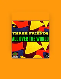 Listen to Three Friends, watch music videos, read bio, see tour dates & more!
